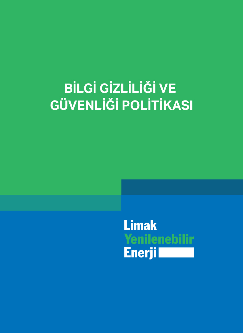 Bilgi Gizliliği ve Güvenliği Politikası